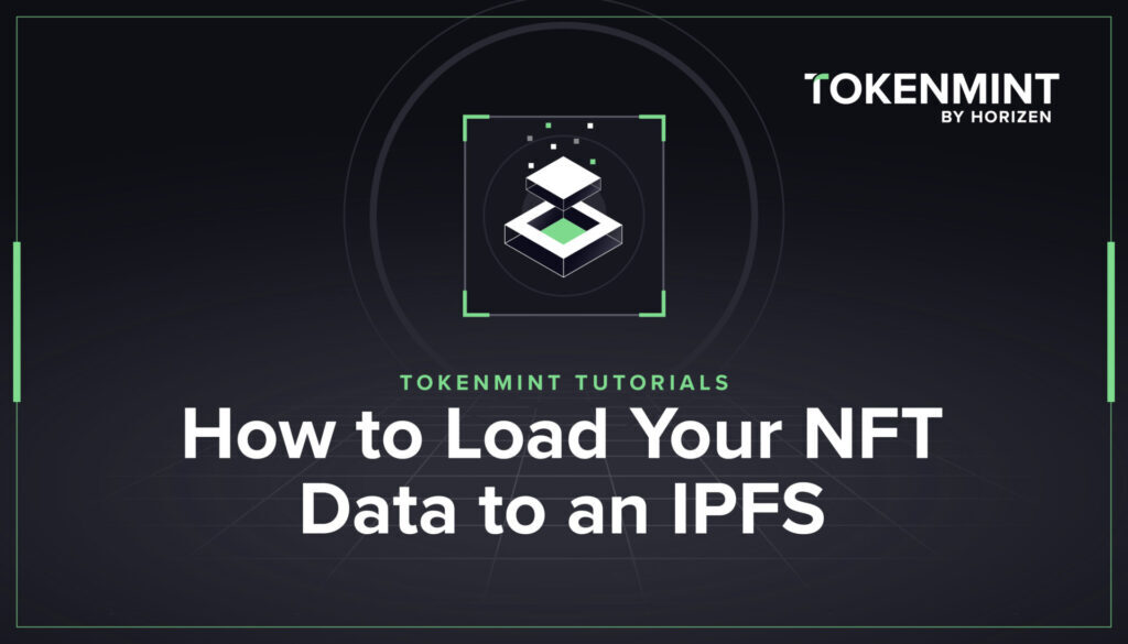 Tokenmint_blog-image-NFT-to-IPFS_OCT22